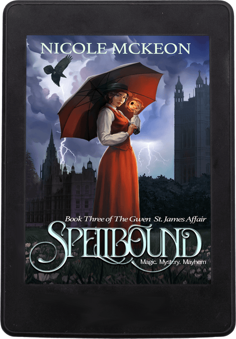 Spellbound Ebook: Book 3 of The Gwen St. James Affair